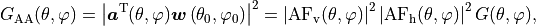 G_{\mathrm{AA}}(\theta, \varphi)=\left|\boldsymbol{a}^{\mathrm{T}}(\theta, \varphi)
\boldsymbol{w}\left(\theta_0, \varphi_0\right)\right|^2=\left|\mathrm{AF}_{\mathrm{v}}(\theta,
\varphi)\right|^2\left|\mathrm{AF}_{\mathrm{h}}(\theta, \varphi)\right|^2 G(\theta, \varphi),